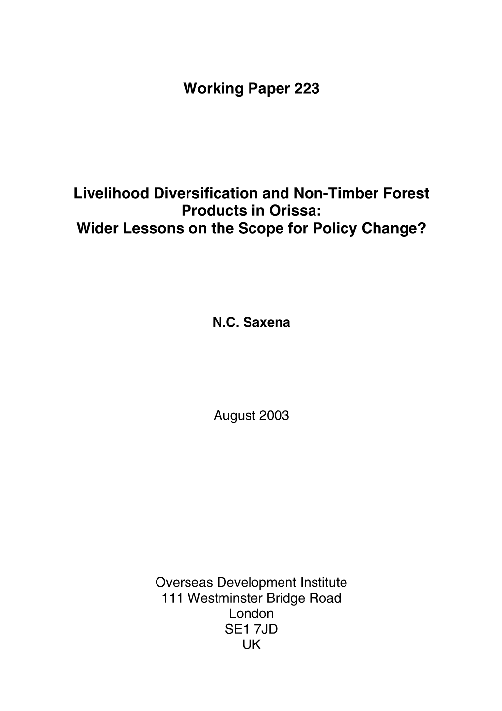 Livelihood Diversification and Non-Timber Forest Products in Orissa: Wider Lessons on the Scope for Policy Change?