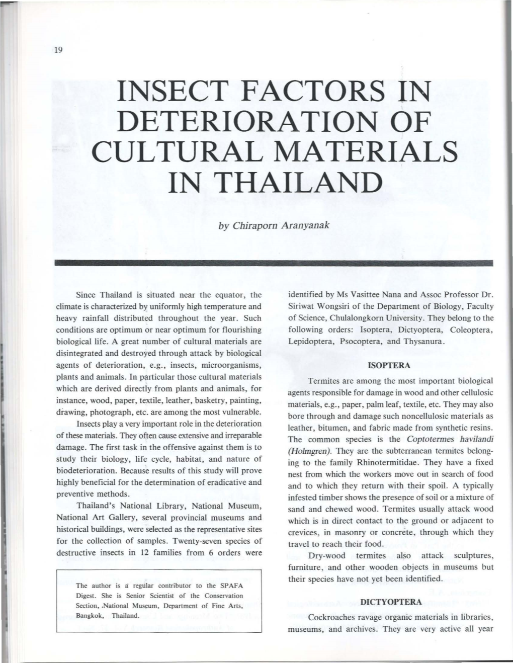 Insect Factors in Deterioration of Cultural Materials in Thailand