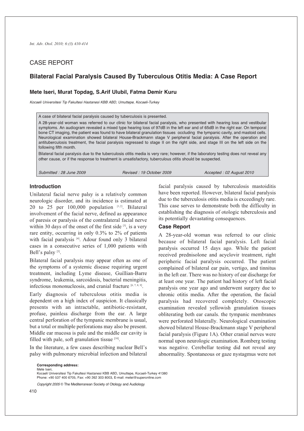 CASE REPORT Bilateral Facial Paralysis Caused by Tuberculous Otitis Media