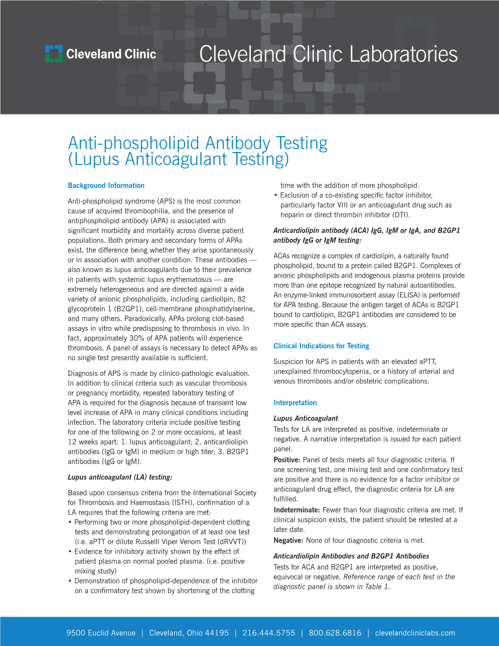 Anti-Phospholipid Antibody Testing (Lupus Anticoagulant Testing)