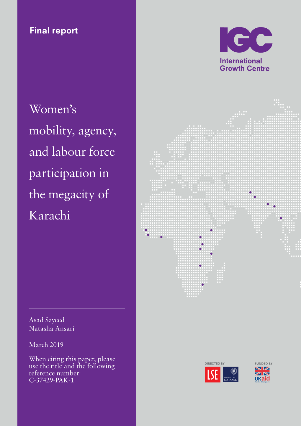 Women's Mobility, Agency, and Labour Force Participation in the Megacity Of