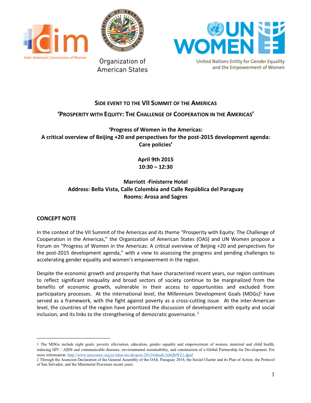 1 'Progress of Women in the Americas: a Critical Overview of Beijing +20 and Perspectives for the Post-2015 Development Agend