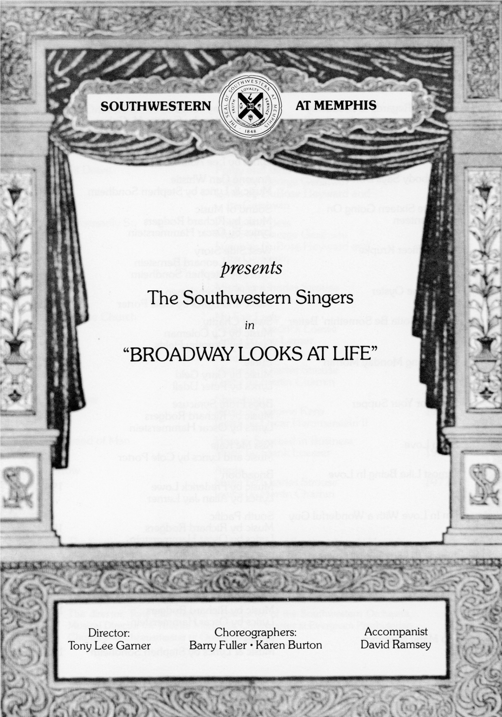 The Southwestern Singers "BROADWAY LOOKS at LIFE"