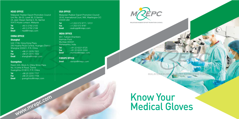 Know Your Medical Gloves Contents Know Your Medical Gloves