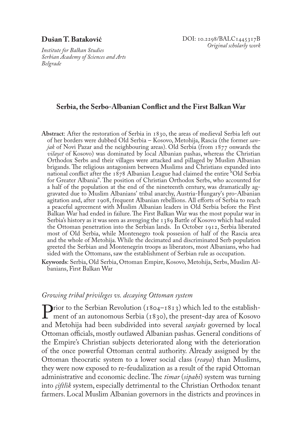 Dušan T. Bataković Serbia, the Serbo-Albanian Conflict and The