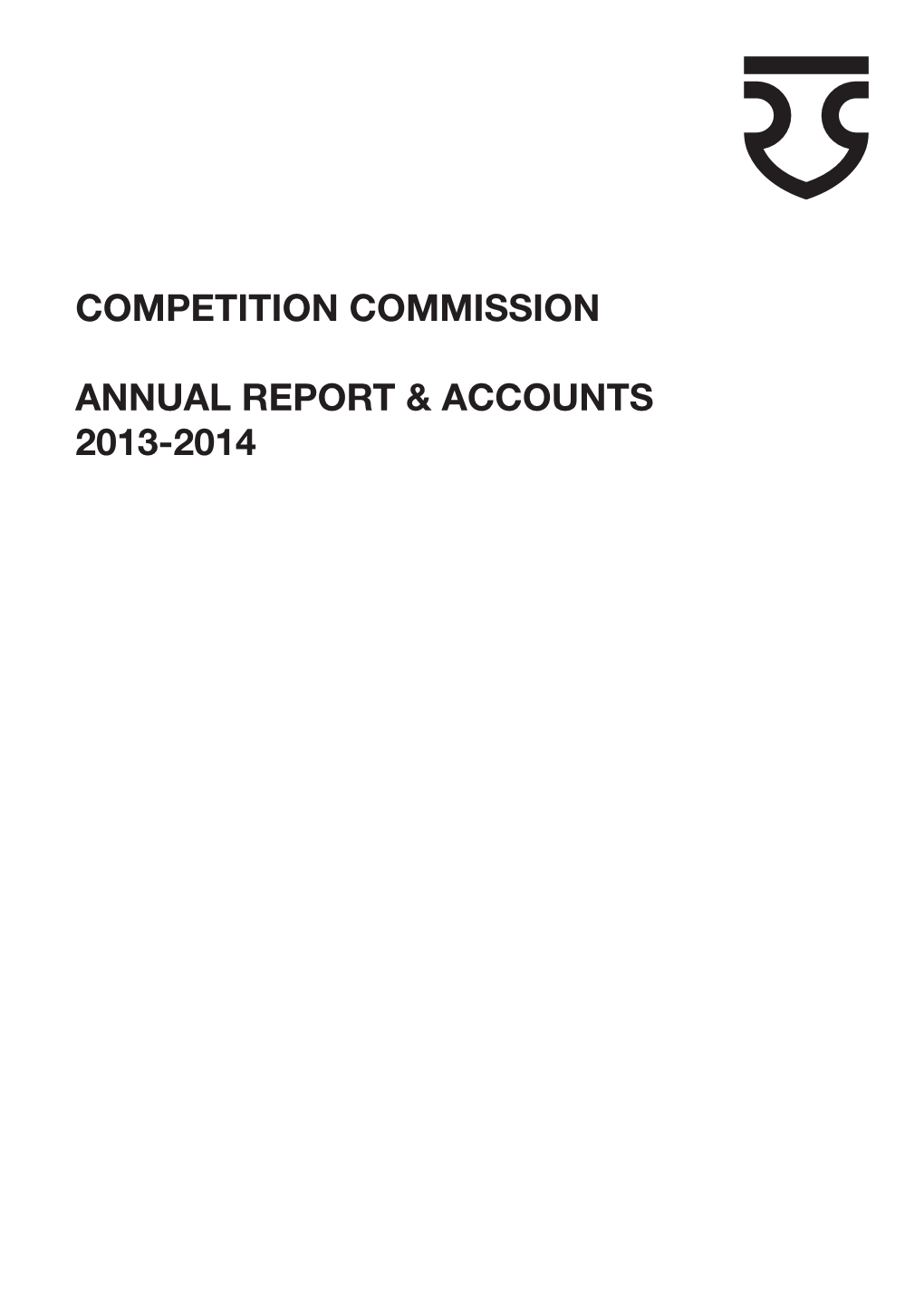 Competition Commission Annual Report and Accounts 2013-2014
