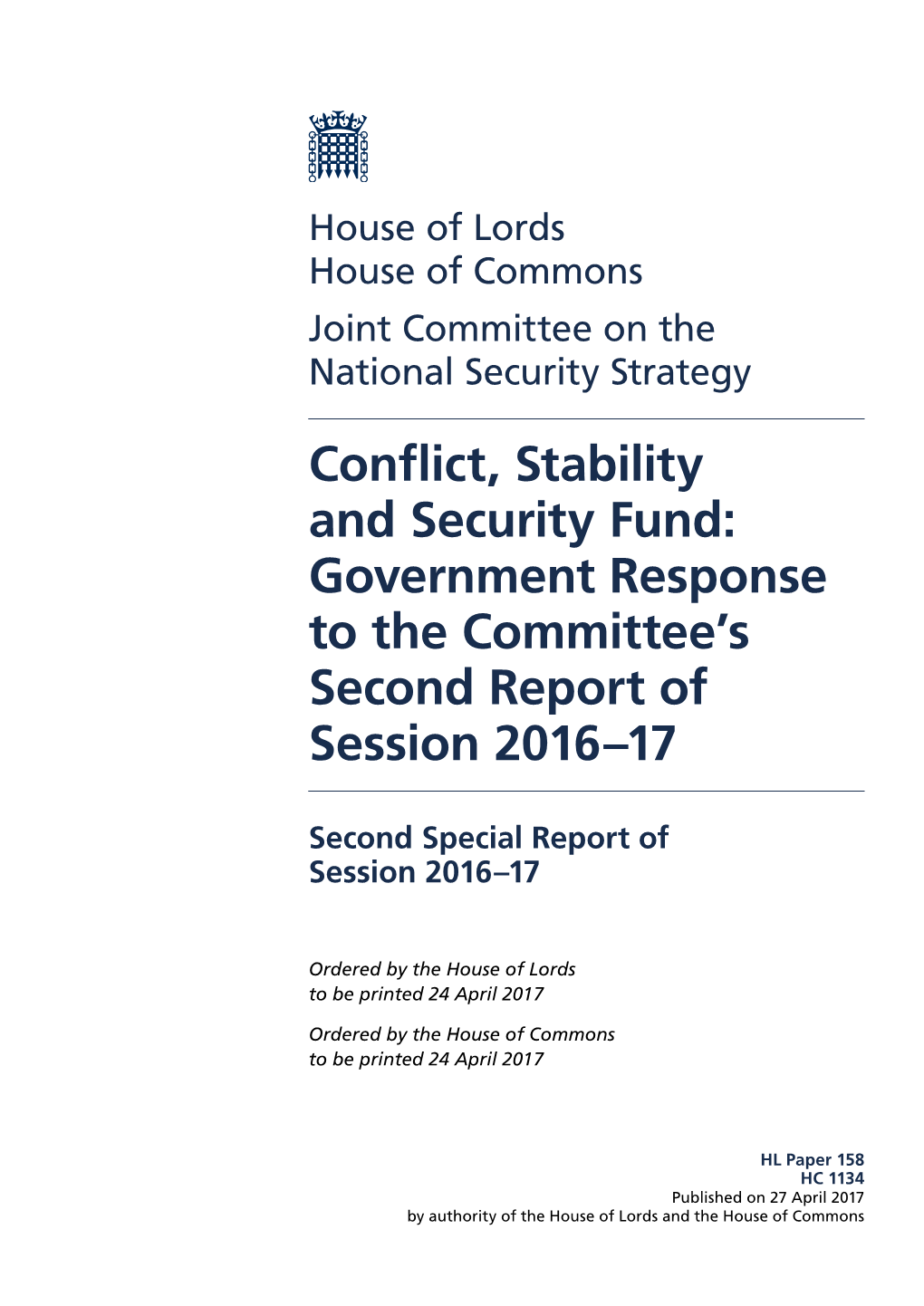 Conflict, Stability and Security Fund: Government Response to the Committee’S Second Report of Session 2016–17