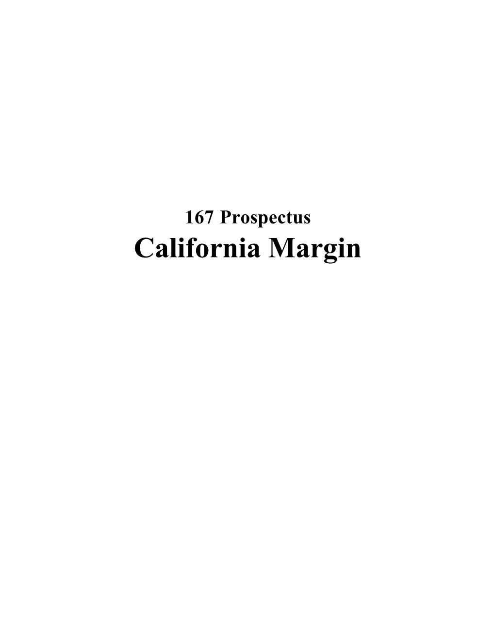 California Margin