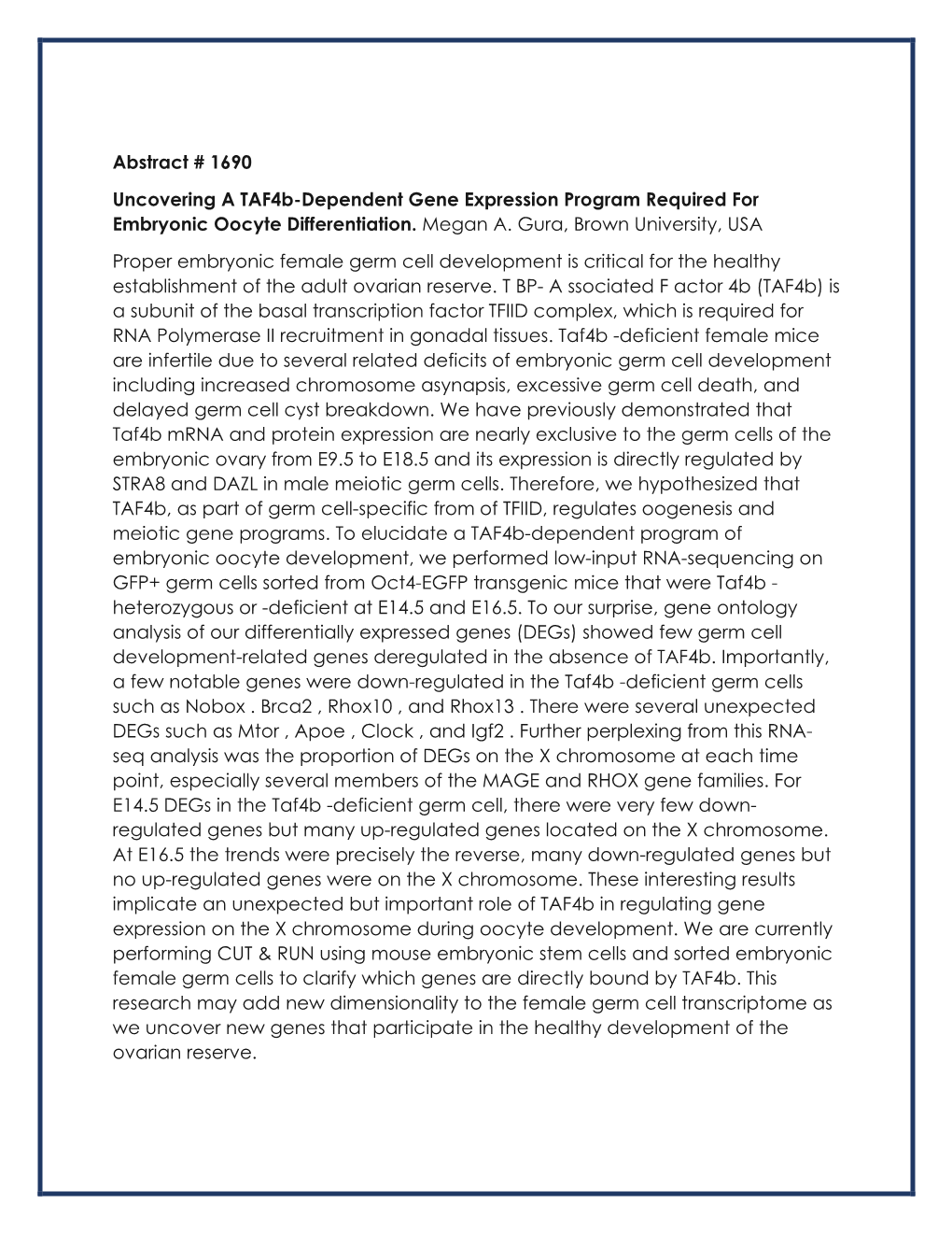 Abstract # 1690 Uncovering a Taf4b-Dependent Gene Expression Program Required for Embryonic Oocyte Differentiation