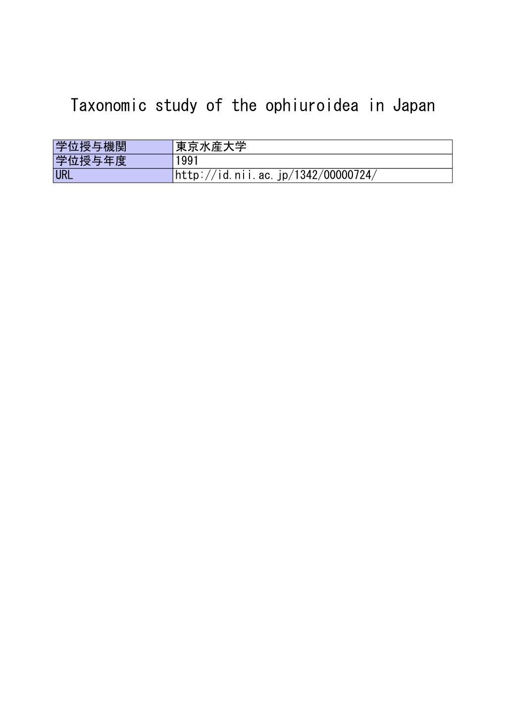 Taxonomic Study of the Ophiuroidea in Japan