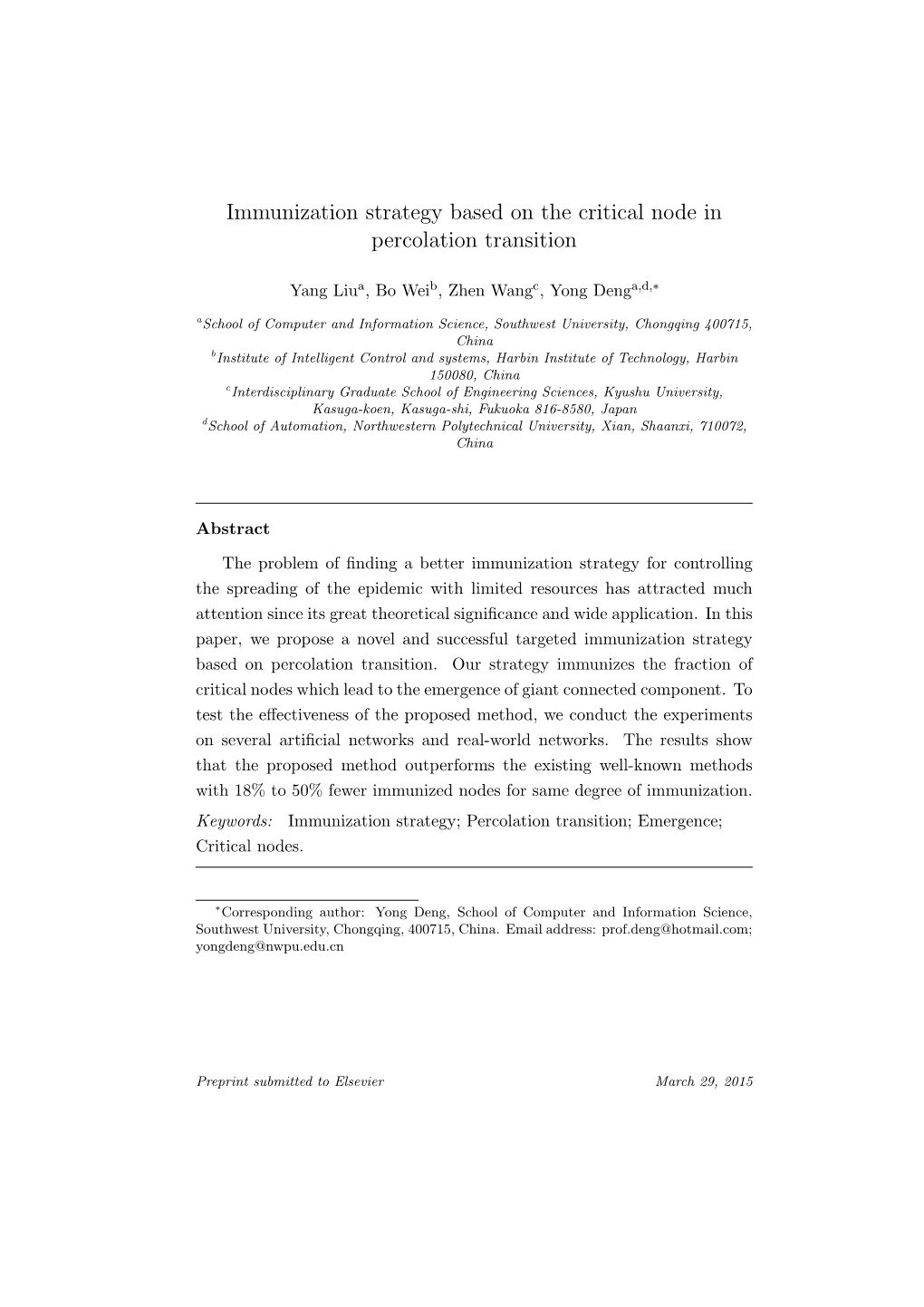 Immunization Strategy Based on the Critical Node in Percolation Transition