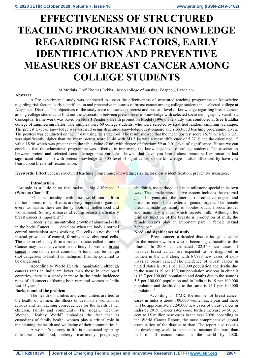 Effectiveness of Structured Teaching Programme on Knowledge Regarding Risk Factors, Early Identification and Preventive Measures of Breast Cancer Among College Students