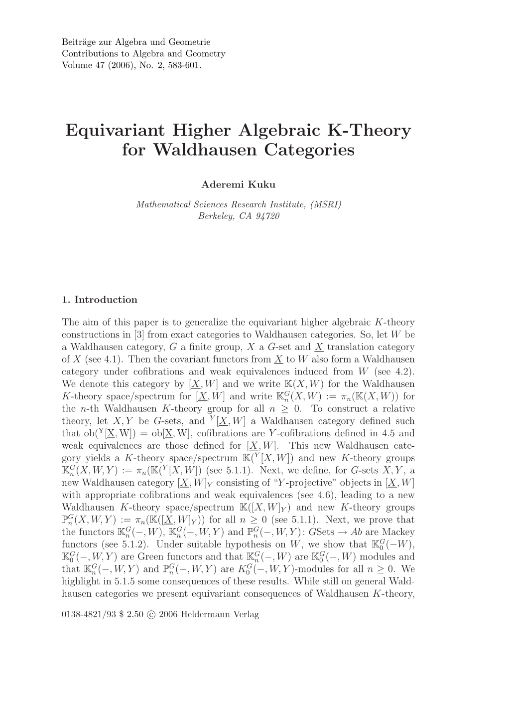 Equivariant Higher Algebraic K-Theory for Waldhausen Categories