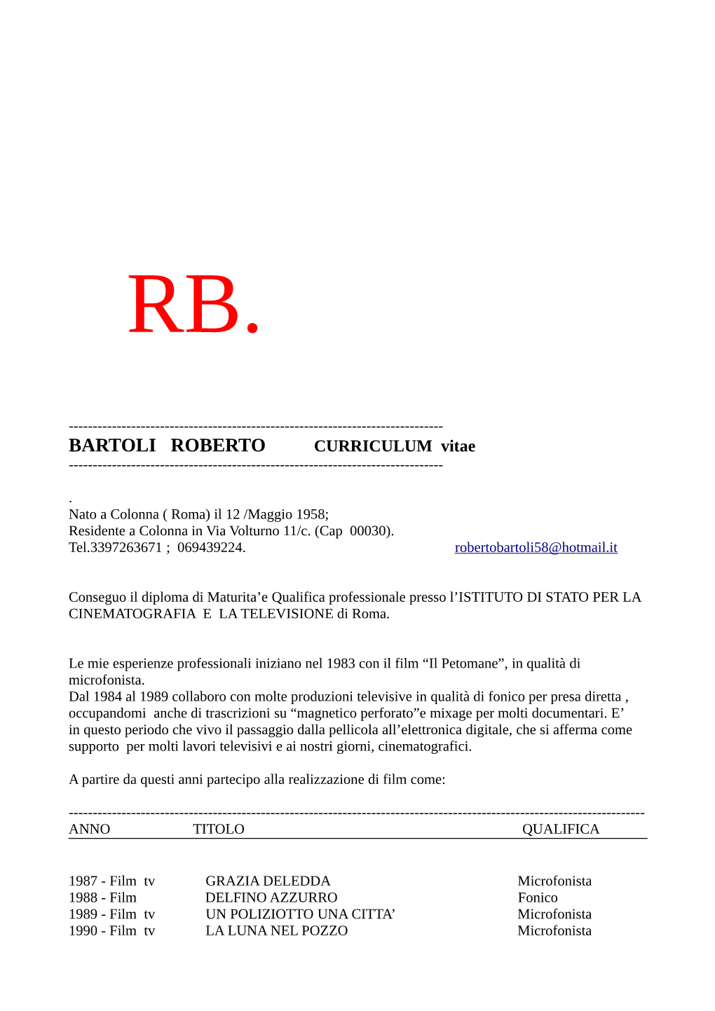 BARTOLI ROBERTO : Curricolum