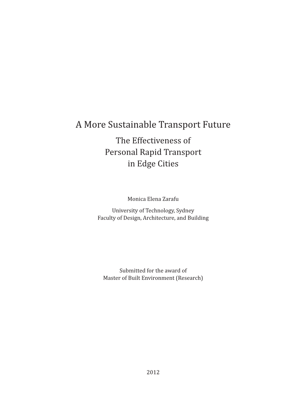 A More Sustainable Transport Future the Effectiveness of Personal Rapid Transport in Edge Cities