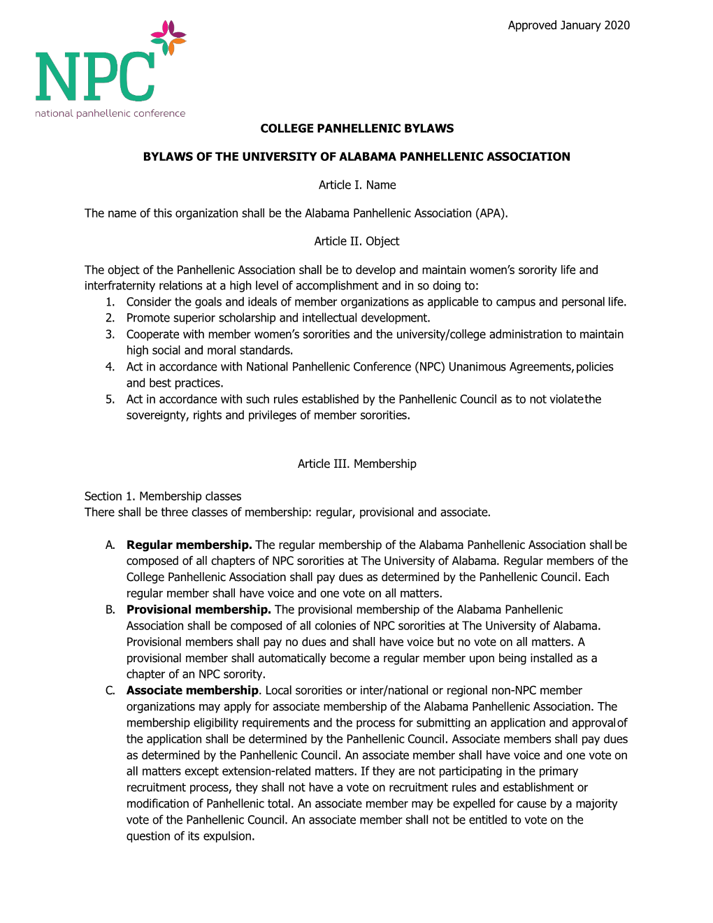 Approved January 2020 COLLEGE PANHELLENIC BYLAWS BYLAWS of the UNIVERSITY of ALABAMA PANHELLENIC ASSOCIATION Article I. Name