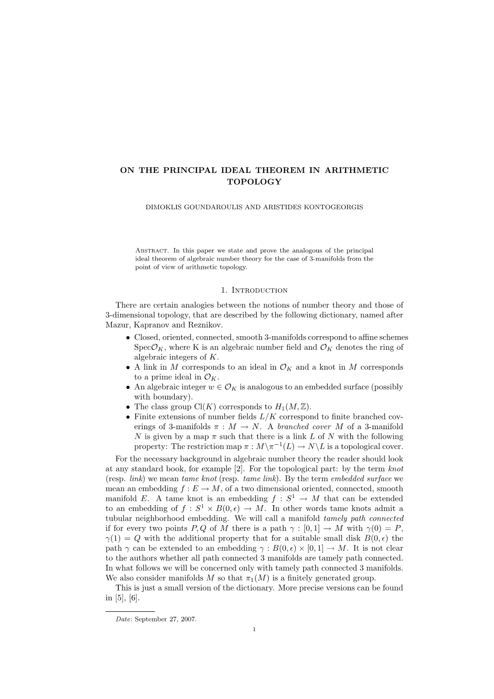 ON the PRINCIPAL IDEAL THEOREM in ARITHMETIC TOPOLOGY 1. Introduction There Are Certain Analogies Between the Notions of Number