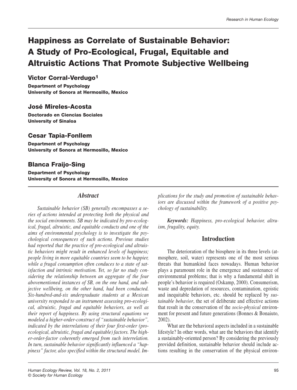 Happiness As Correlate of Sustainable Behavior: a Study of Pro-Ecological, Frugal, Equitable and Altruistic Actions That Promote Subjective Wellbeing