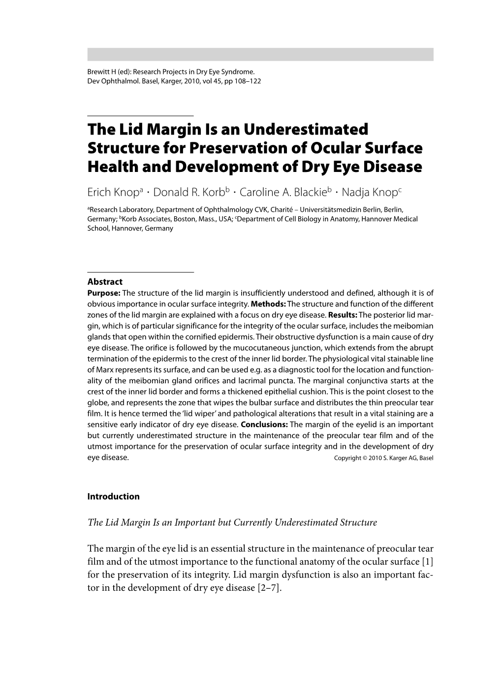 The Lid Margin Is an Underestimated Structure for Preservation of Ocular Surface Health and Development of Dry Eye Disease Erich Knopa И Donald R