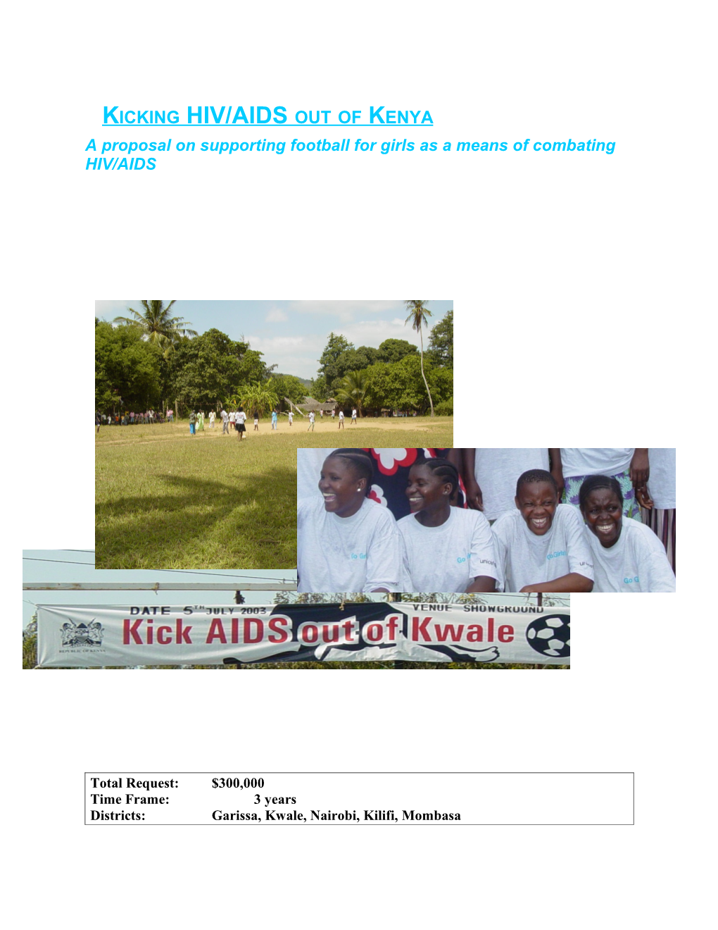 Kicking Hiv/Aids out of Kenya