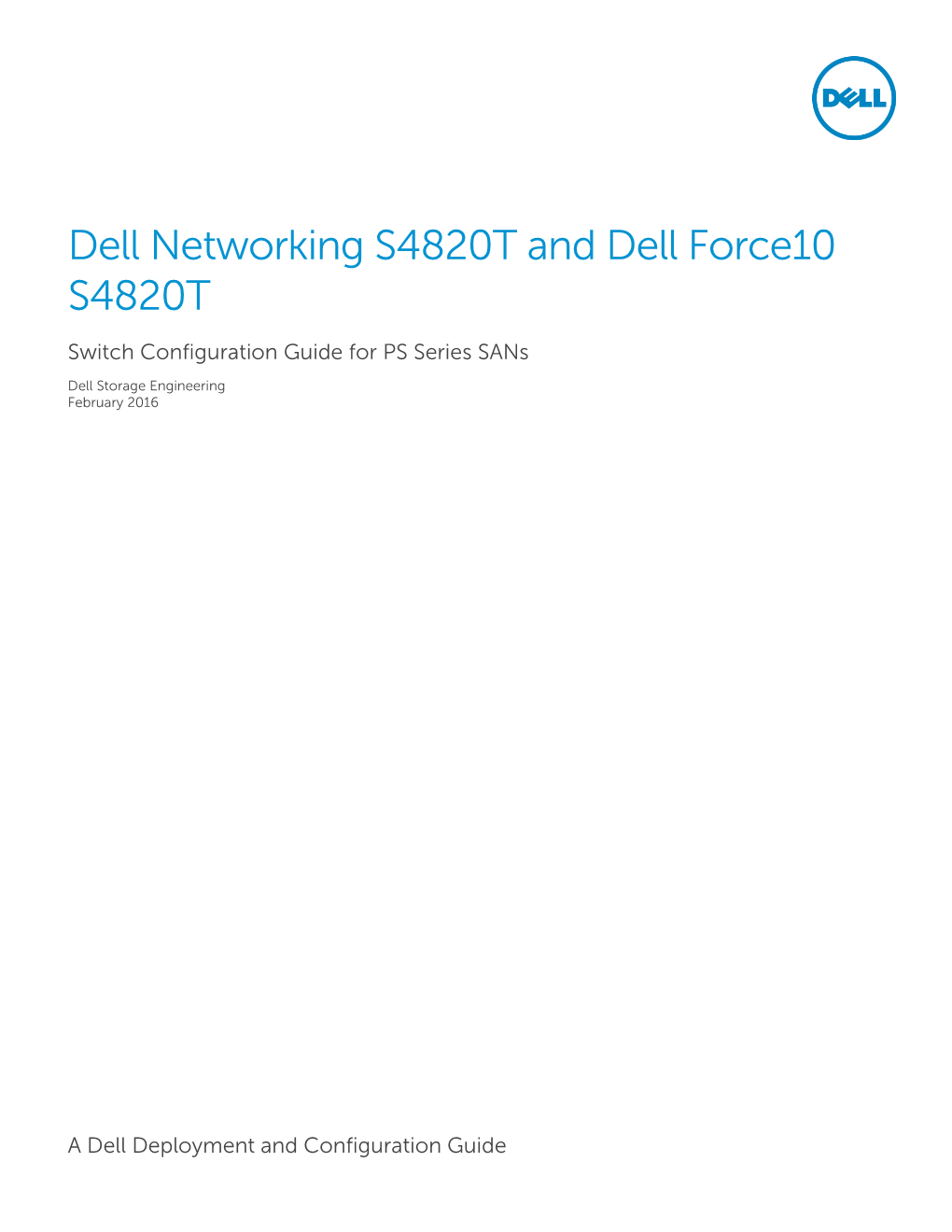 Dell Networking and Dell Force10 S4820T