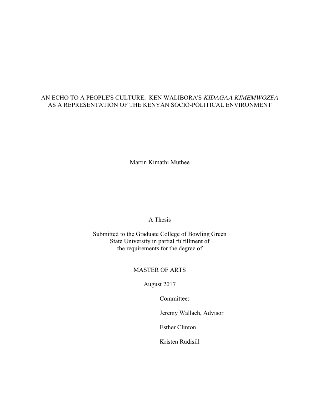 Kidagaa Kimemwozea As a Representation of the Kenyan Socio-Political Environment