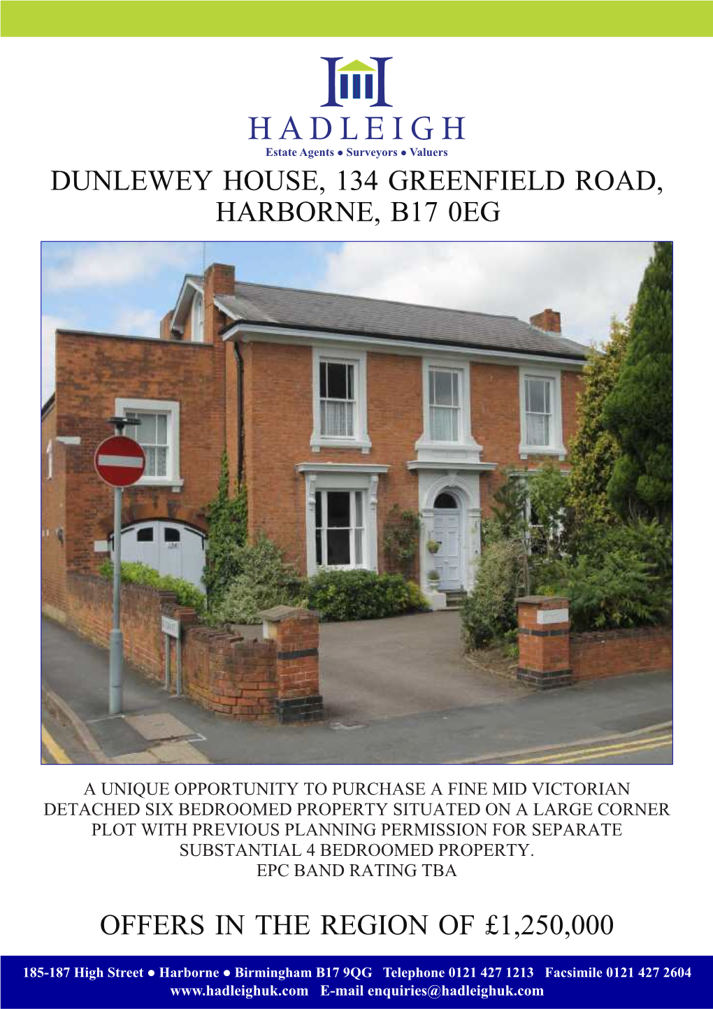 Dunlewey House, 134 Greenfield Road, Harborne, B17 0Eg