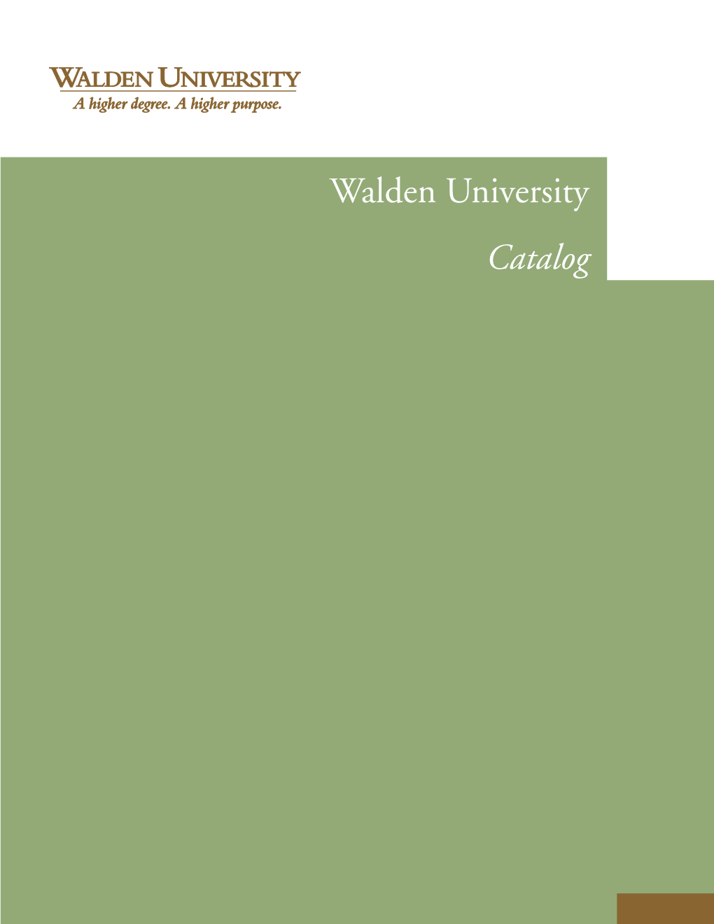 Walden University Catalog Program Curricula Course Descriptions Faculty and Administration