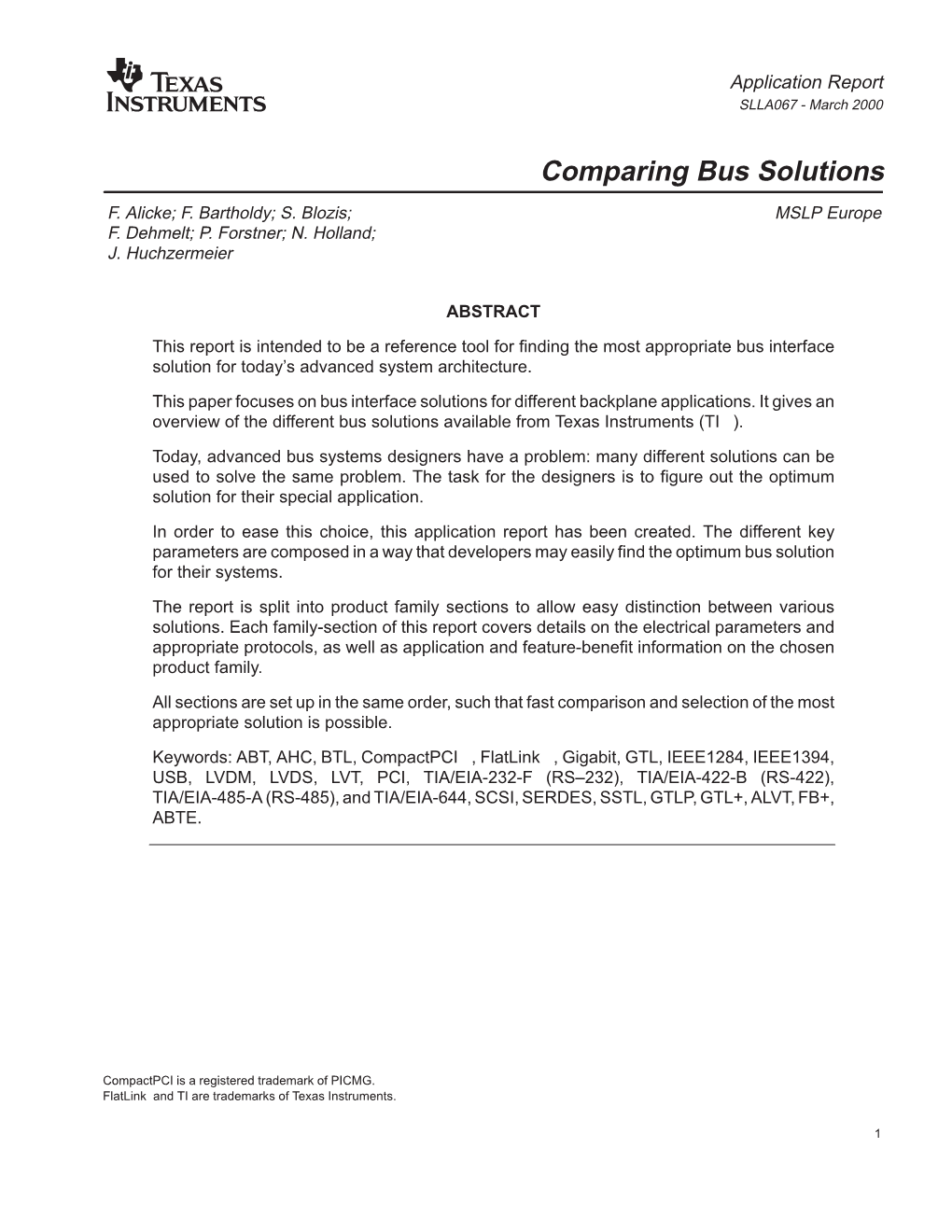 Comparing Bus Solutions