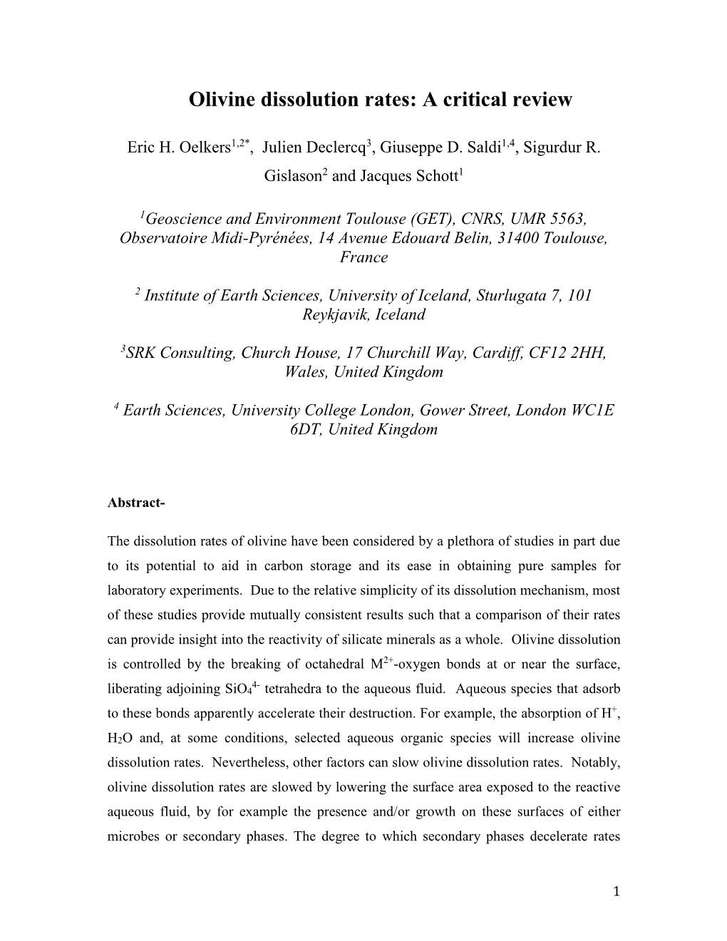 Olivine Dissolution Rates: a Critical Review