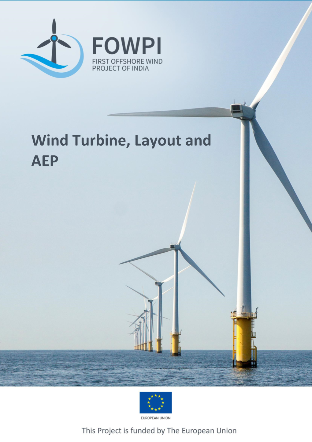 Wind Turbine, Layout and AEP