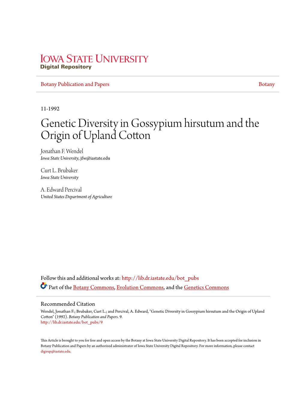 Genetic Diversity in Gossypium Hirsutum and the Origin of Upland Cotton Jonathan F