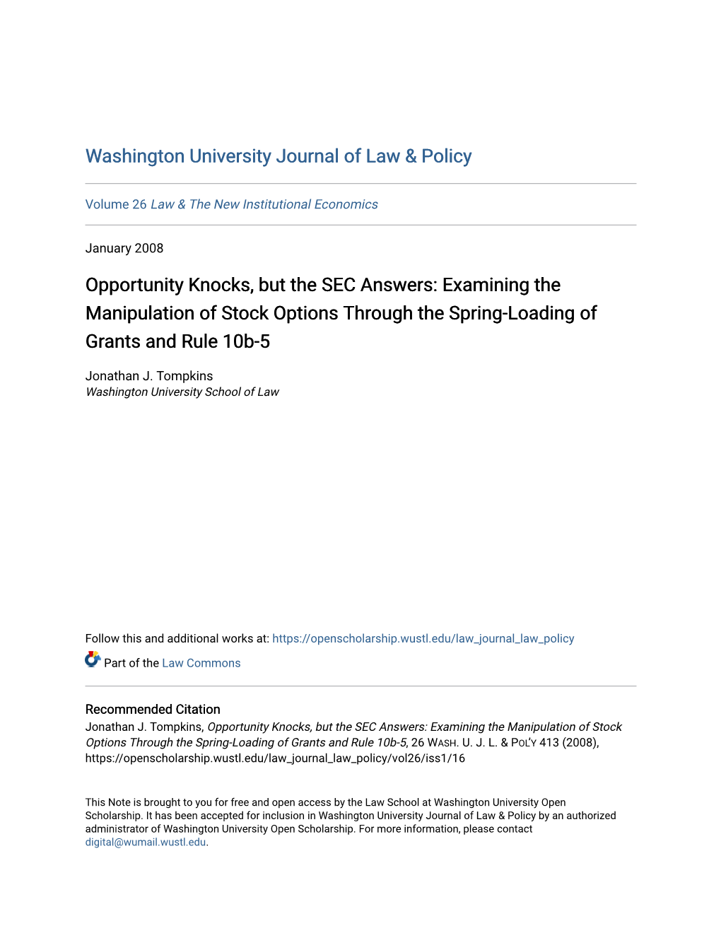 Examining the Manipulation of Stock Options Through the Spring-Loading of Grants and Rule 10B-5