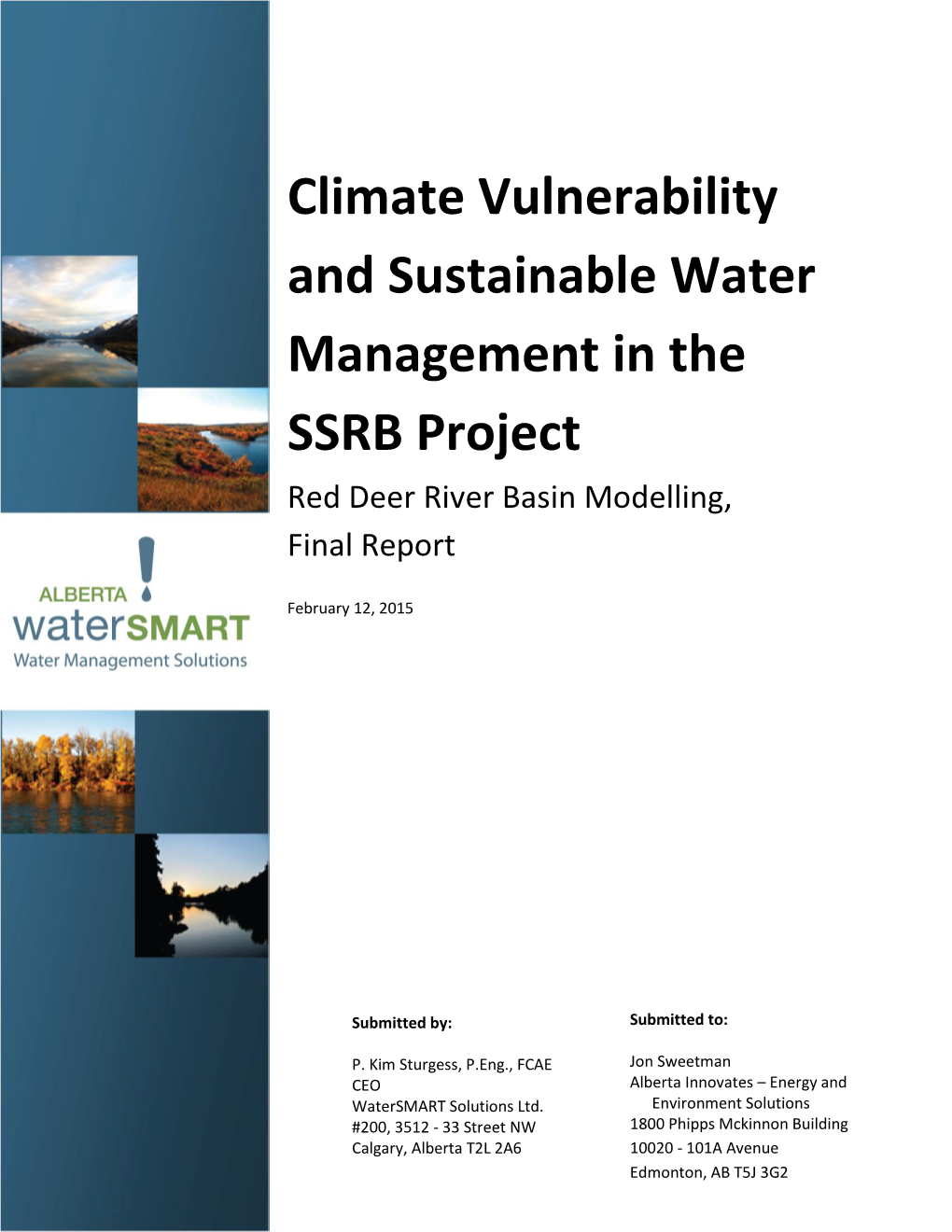 SSRB Project Red Deer River Basin Modelling, Final Report