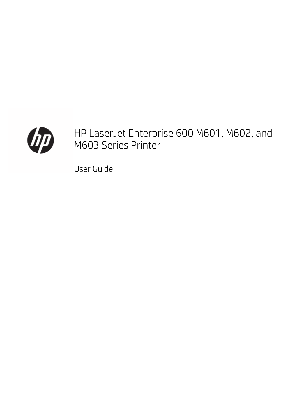 HP Laserjet Enterprise 600 M601, M602, and M603 Series Printer