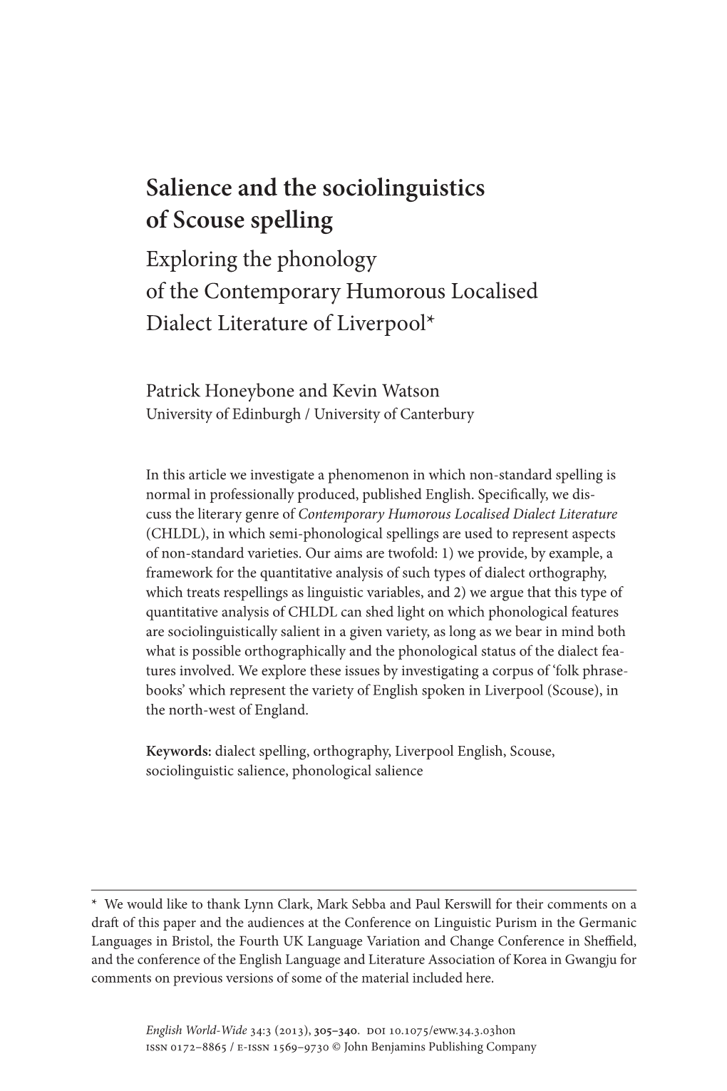 Salience and the Sociolinguistics of Scouse Spelling Exploring the Phonology of the Contemporary Humorous Localised Dialect Literature of Liverpool*