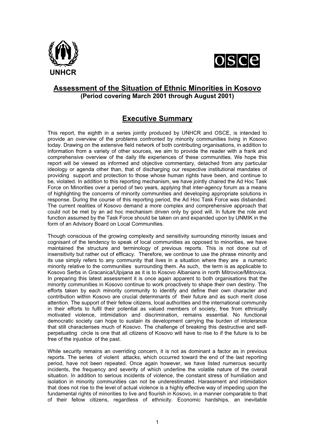 Assessment of the Situation of Ethnic Minorities in Kosovo (Period Covering March 2001 Through August 2001)