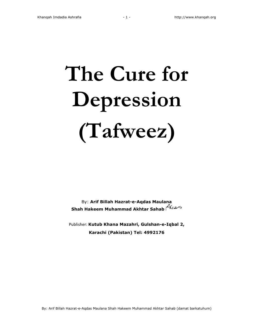 The Cure for Depression (Tafweez)