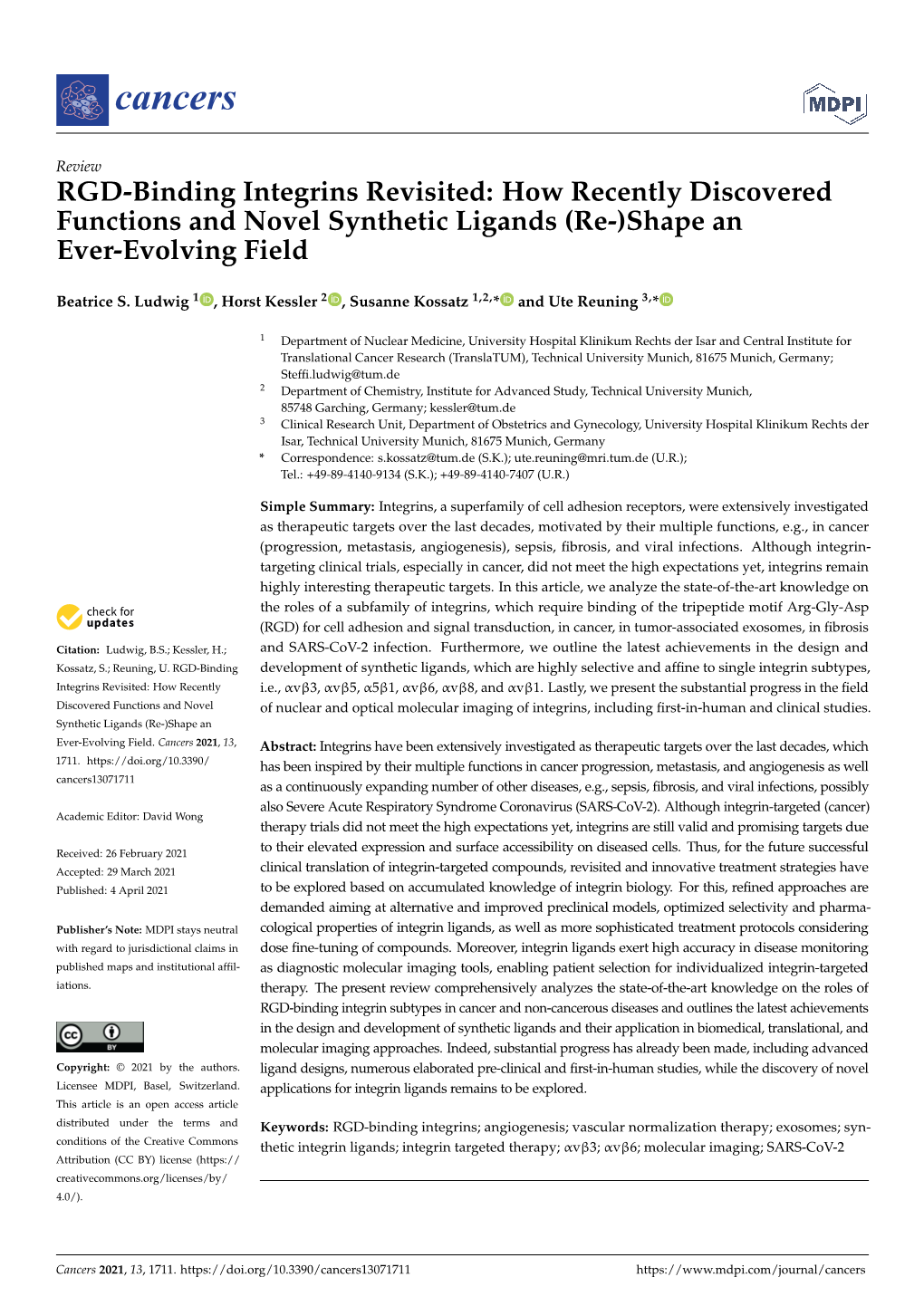 RGD-Binding Integrins Revisited: How Recently Discovered Functions and Novel Synthetic Ligands (Re-)Shape an Ever-Evolving Field