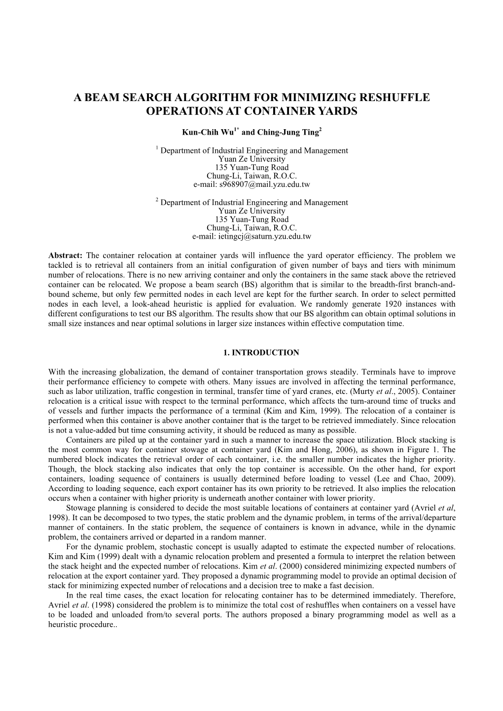 A Beam Search Algorithm for Minimizing Reshuffle Operations at Container Yards