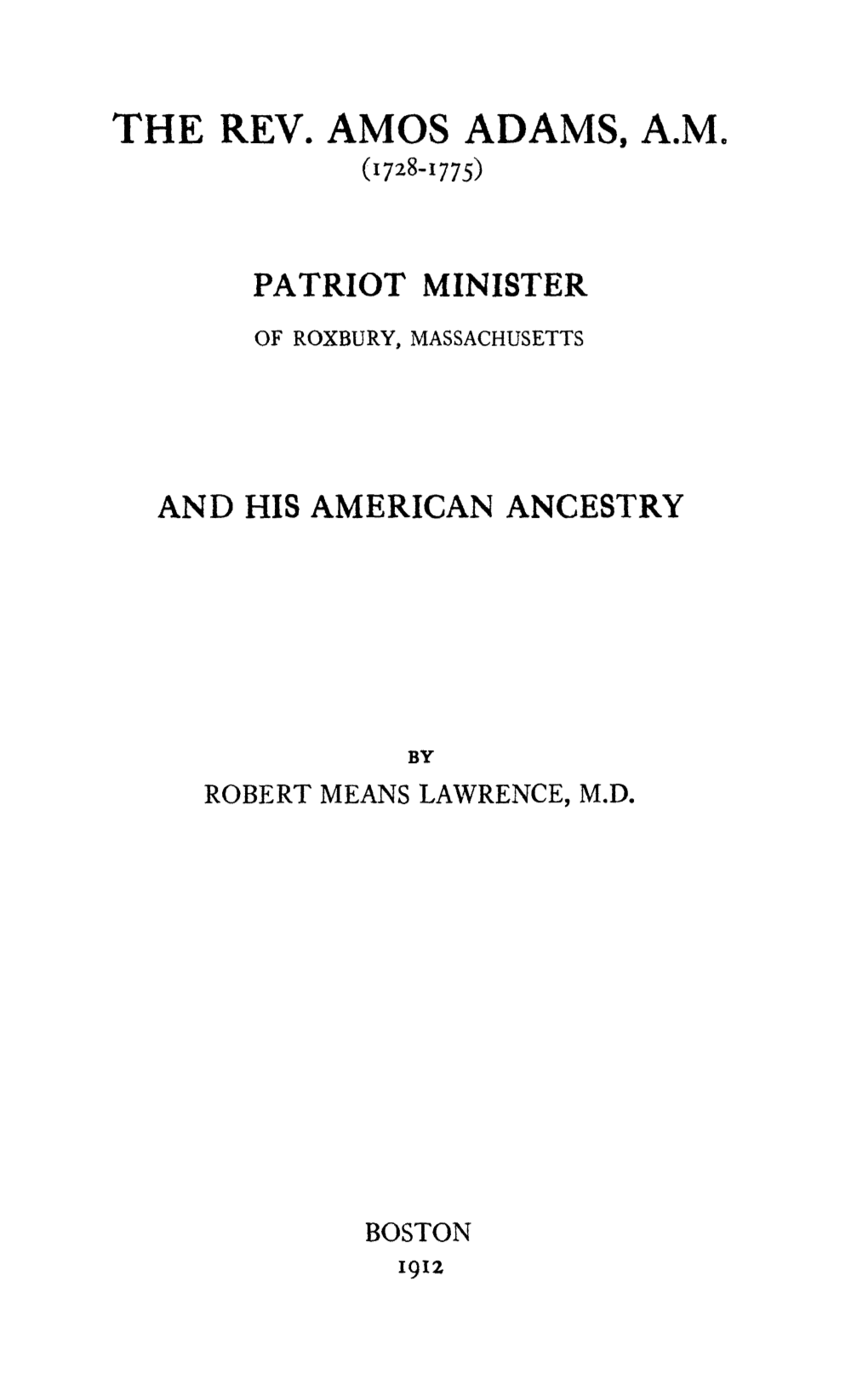 THE REV. AMOS ADAMS, A.Mo ( I 728-177 5)
