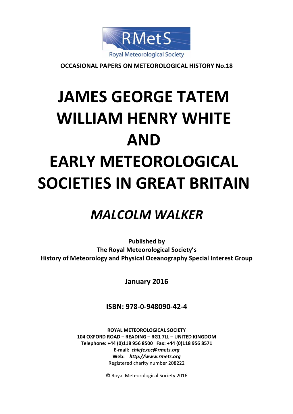 James George Tatem William Henry White and Early Meteorological Societies in Great Britain