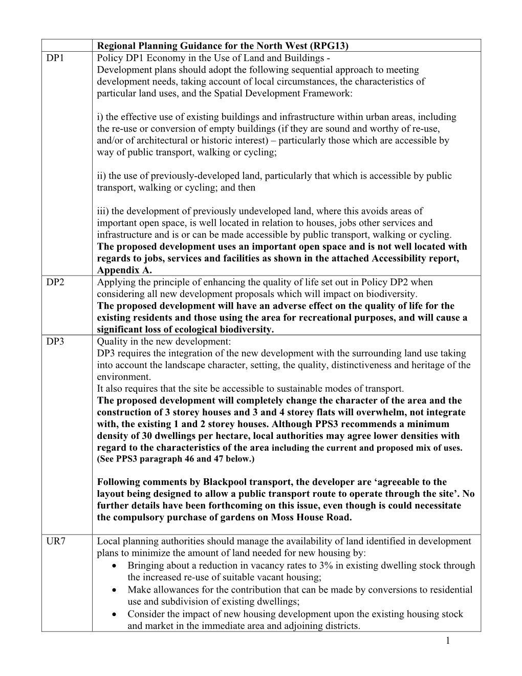 1 Regional Planning Guidance for the North West (RPG13) DP1 Policy