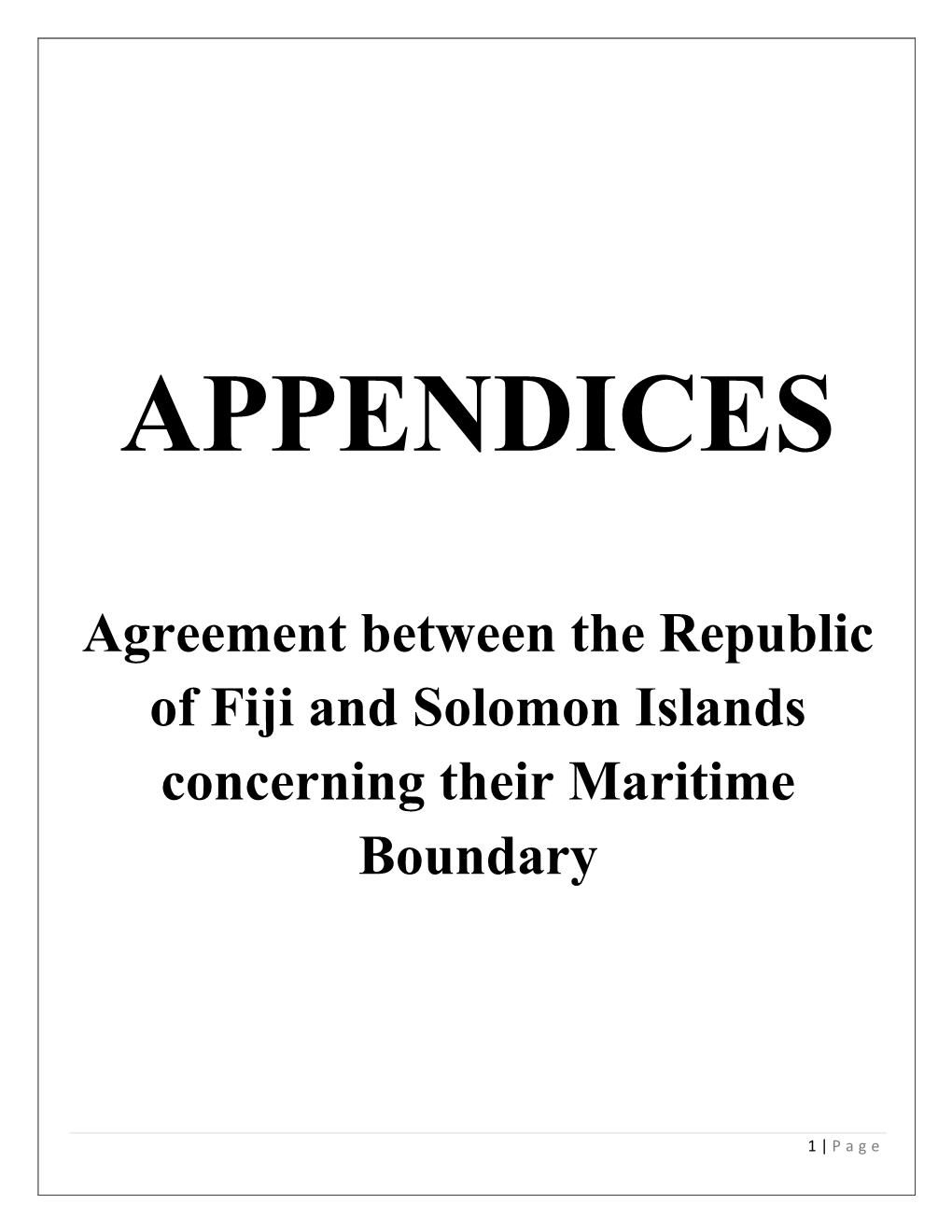 Agreement Between the Republic of Fiji and Solomon Islands Concerning Their Maritime Boundary