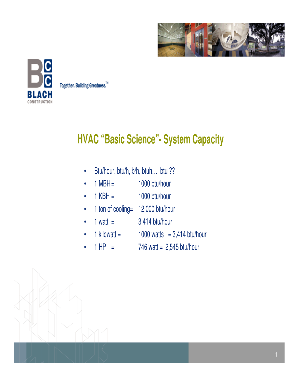 HVAC “Basic Science”- System Capacity