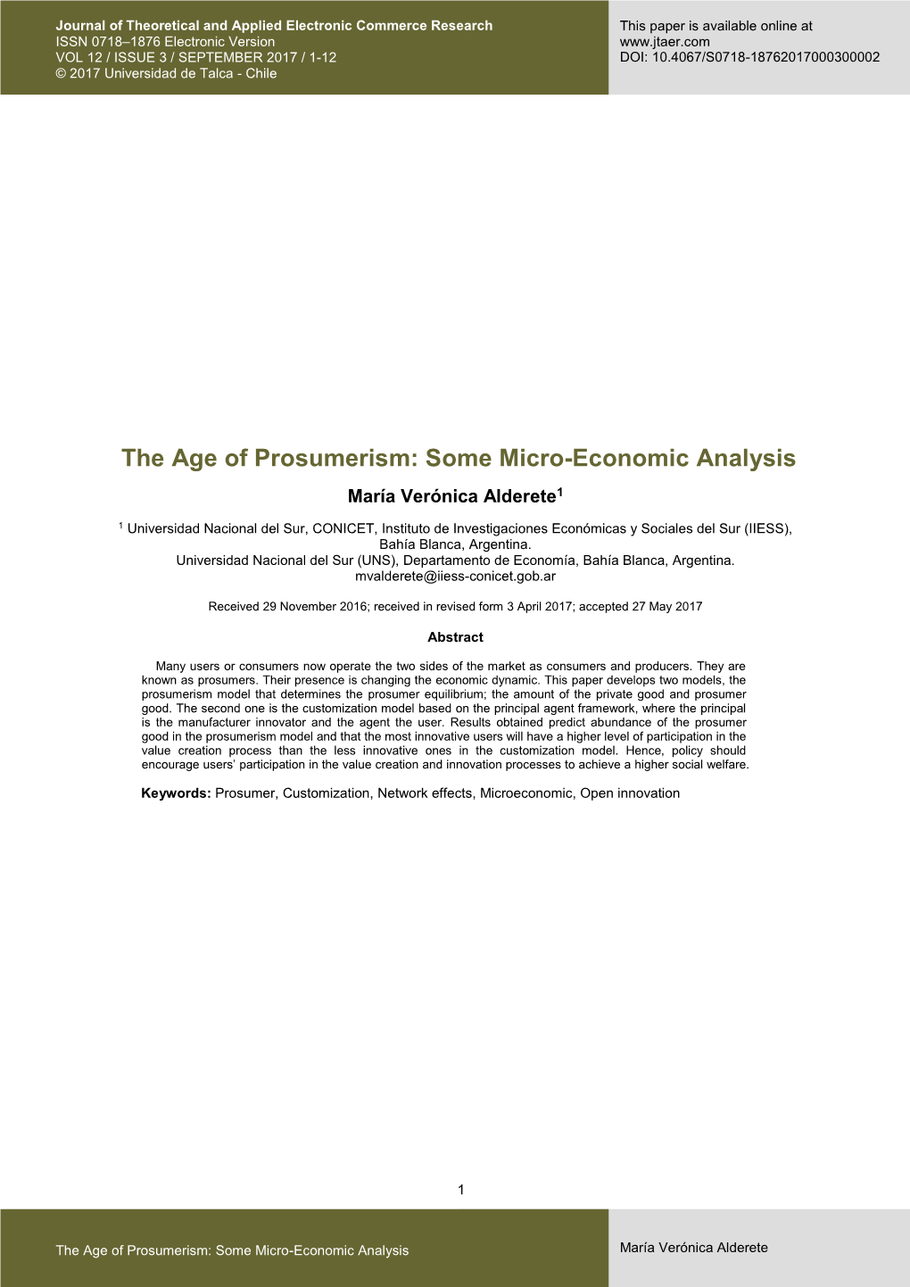 The Age of Prosumerism: Some Micro-Economic Analysis María Verónica Alderete1