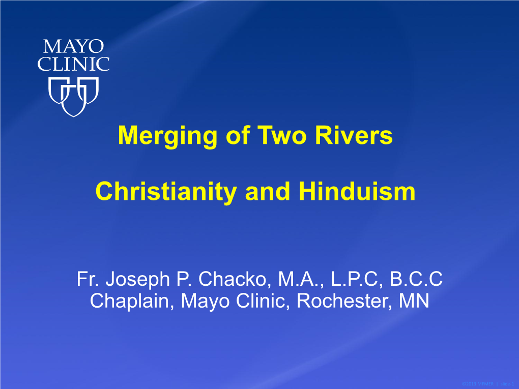 Presentation, Christian Spirituality and Hindu Spirituality