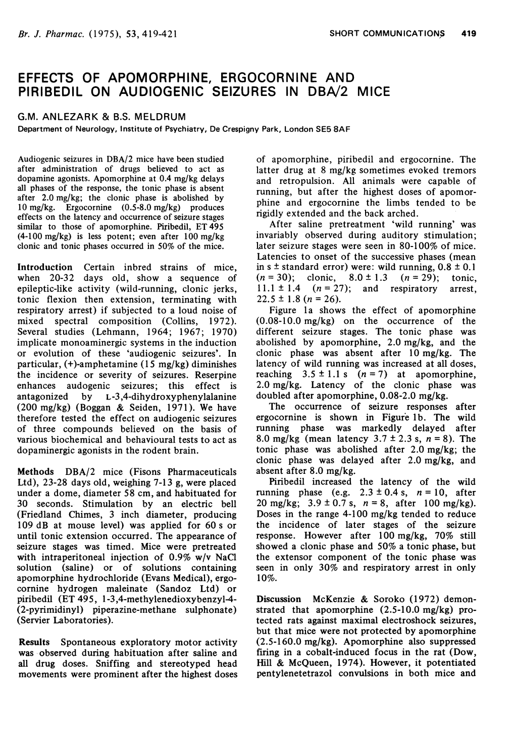 Effects of Apomorphine, Ergocornine and Piribedil on Audiogenic Seizures in Dba/2 Mice G.M