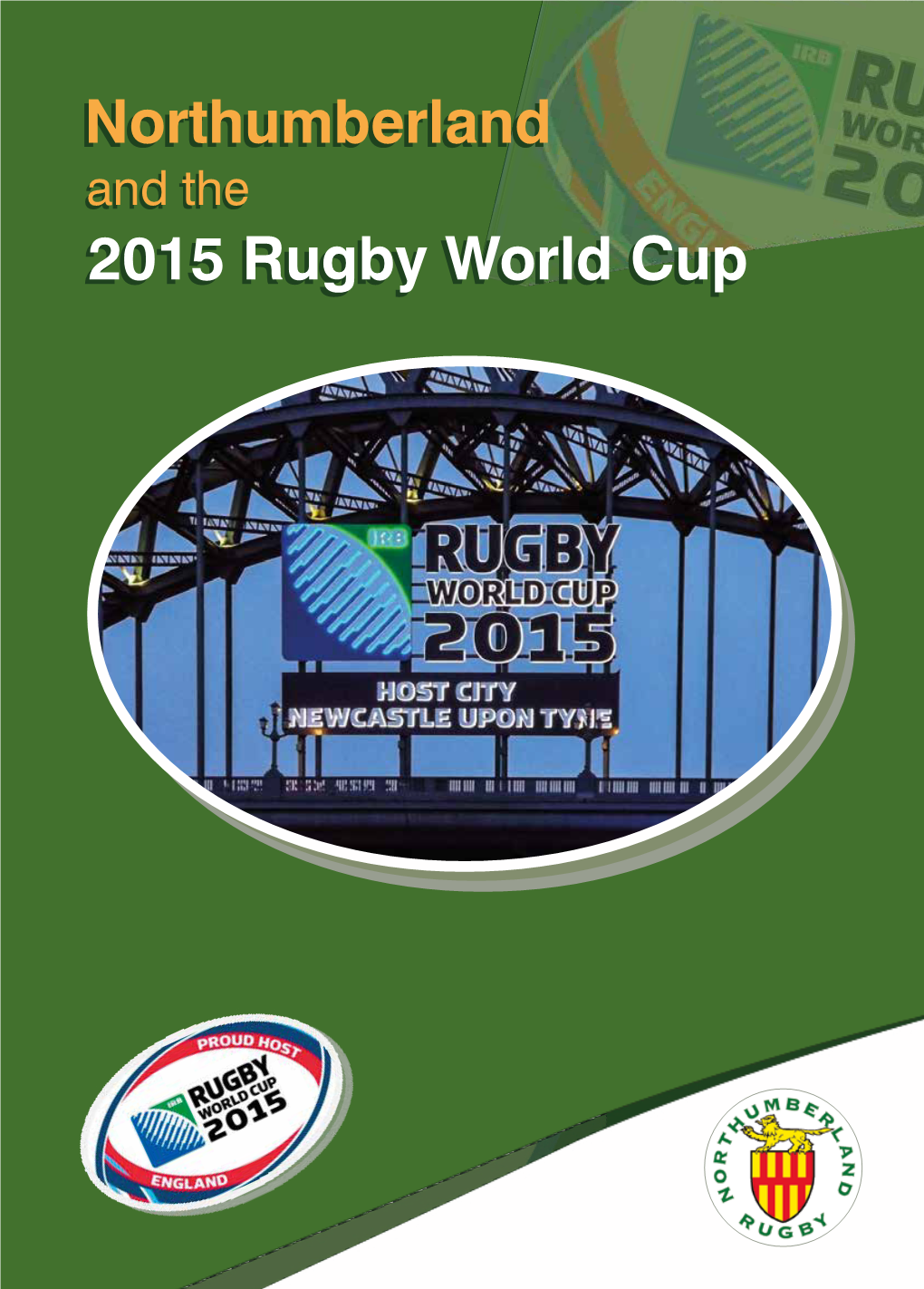 2015 Rugby World Cup Northumberland