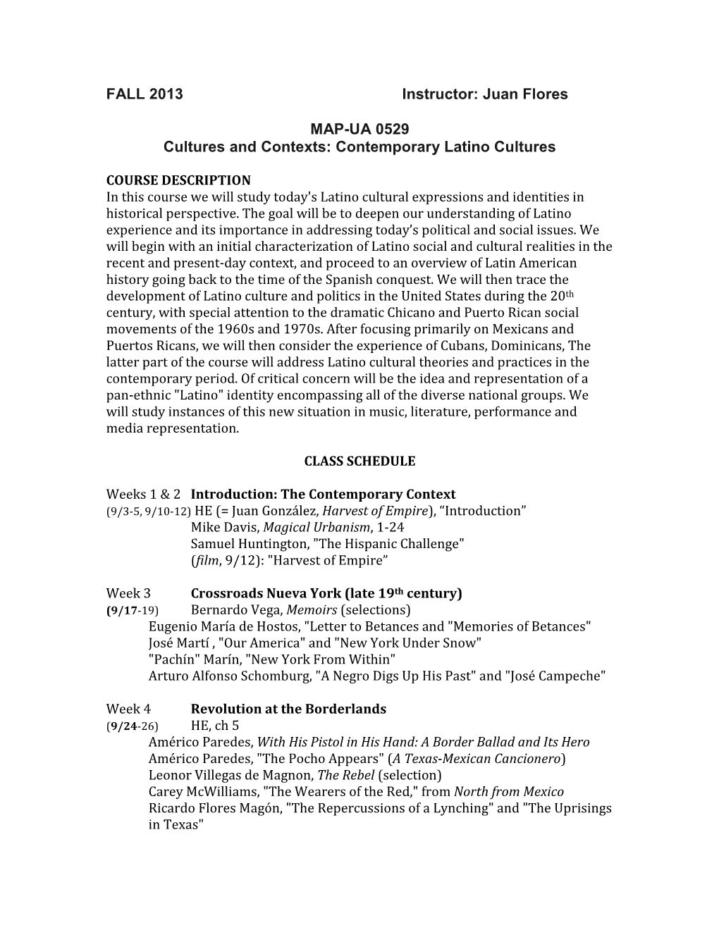 Juan Flores MAP-UA 0529 Cultures and Contexts